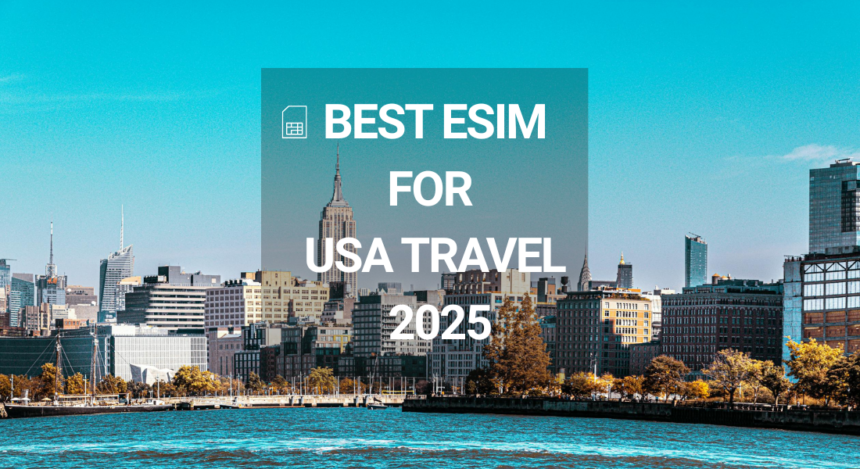 Best eSIM for usa travel