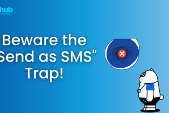 Beware the Send as SMS Trap
