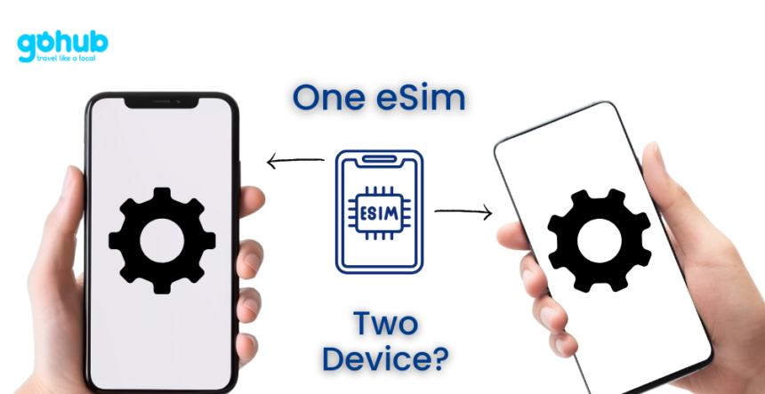 Can You Add Two Devices to One eSIM