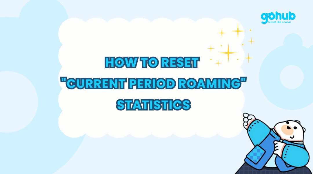 How to Reset Current Period Roaming Statistics