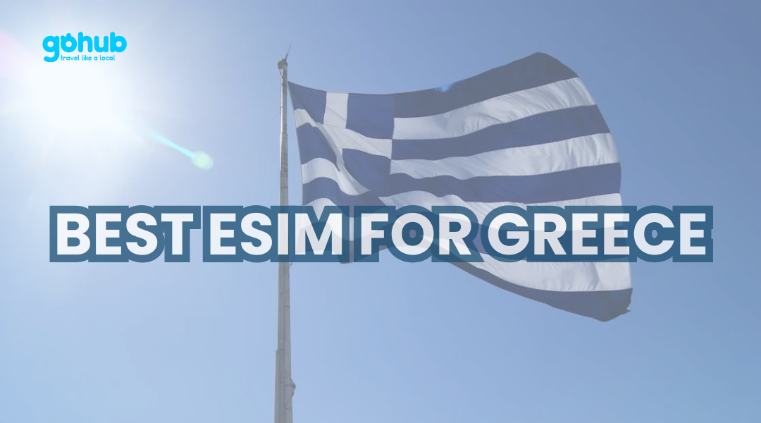 the best eSIM for Greece in 2025