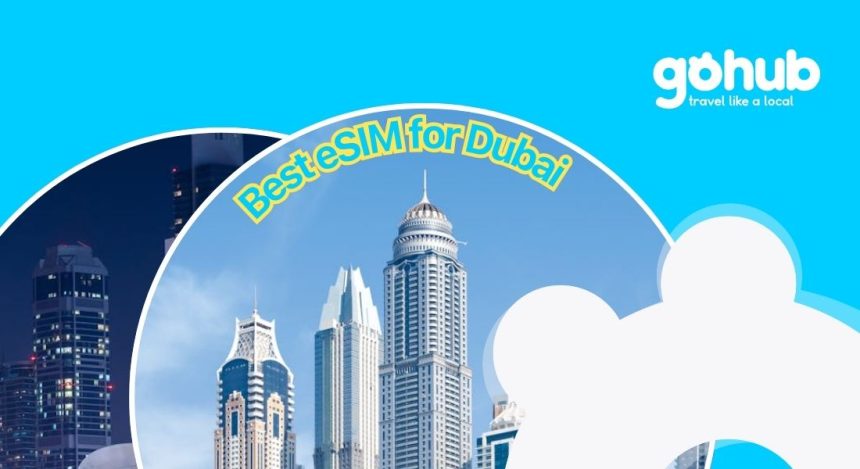 Best eSIM for Dubai