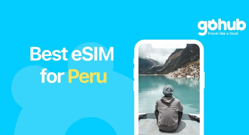 Best eSIM for Peru