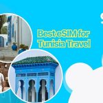 Best eSIM for Tunisia Travel