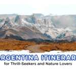 Argentina Itinerary for Thrill-Seekers and Nature Lovers