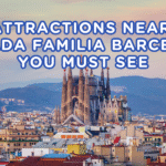 Attractions Near Sagrada Familia Barcelona You Must See