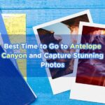 Best Time to Go to Antelope Canyon and Capture Stunning Photos