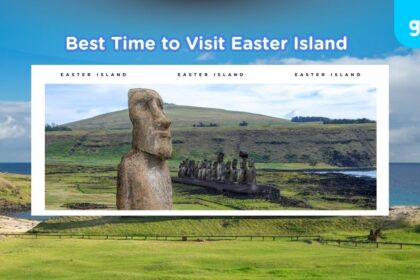 Best Time to Visit Easter Island