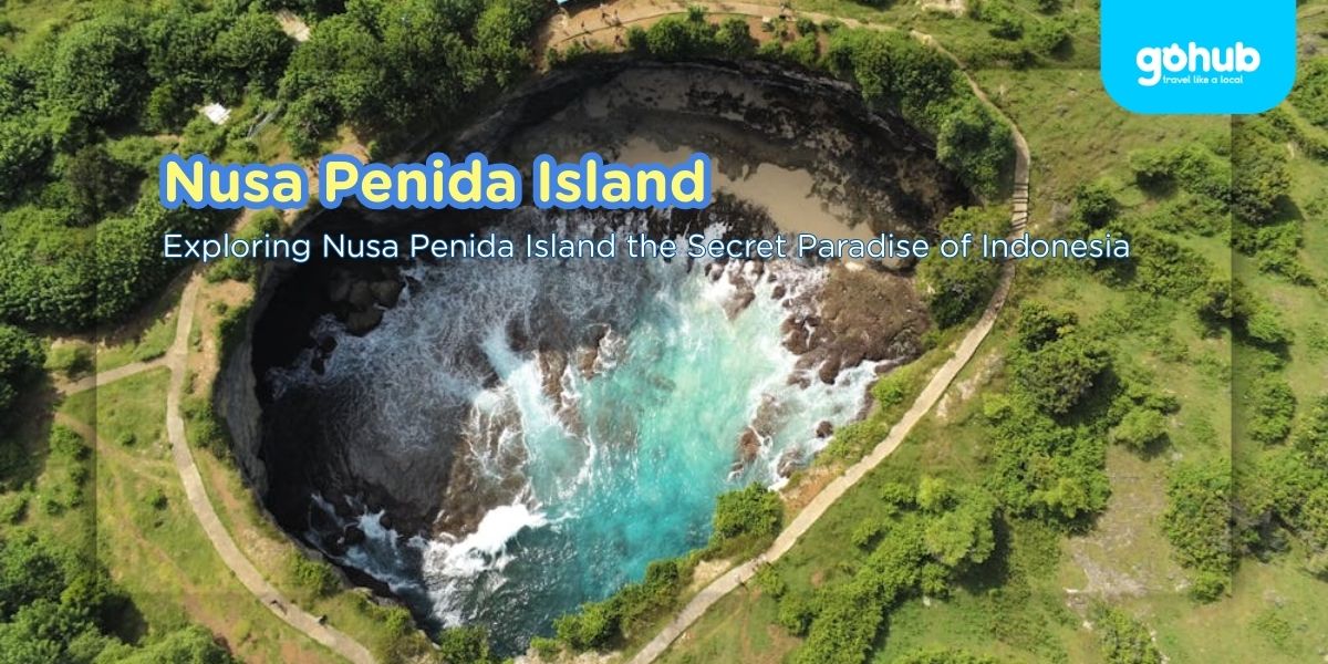 Exploring Nusa Penida Island the Secret Paradise of Indonesia
