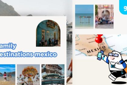 family destinations mexico