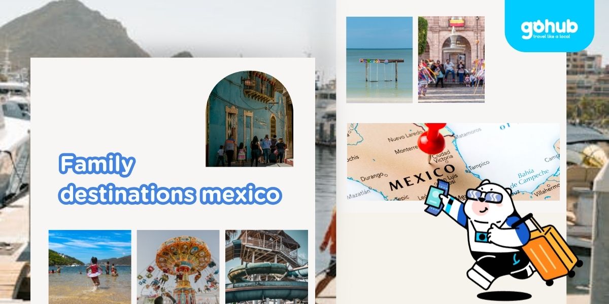 family destinations mexico